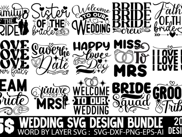 Wedding t-shirt design bundle ,bridal svg bundle, bachelorette shirt svg, wedding svg, bridesmaid svg gift, wedding svg, bride shirt svg png