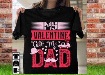 My valentine call me dad t shirt design,T shirt svg, Gnome svg designs, Cupid svg, Heart svg, Love day retro, Cricut svg png designs, Design