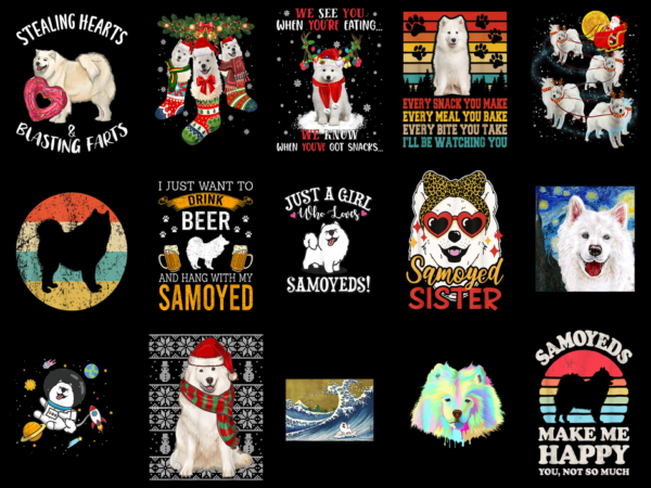 15 samoyed shirt designs bundle, samoyed t-shirt, samoyed png file, samoyed digital file, samoyed gift, samoyed download, samoyed design