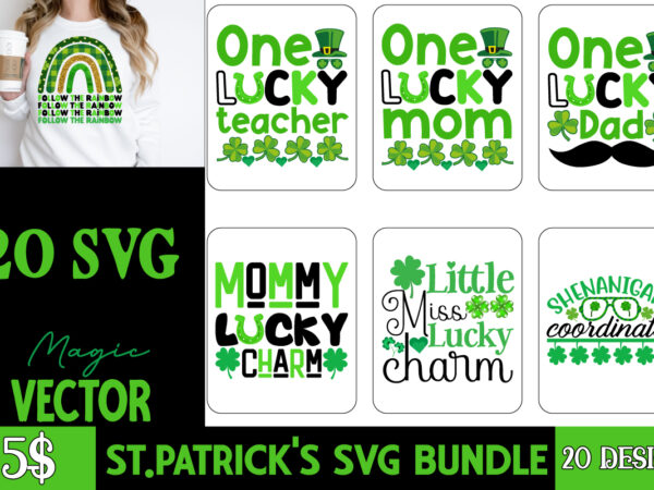 St.patrick’s svg bundle,st.patrick’s t shirt template vector