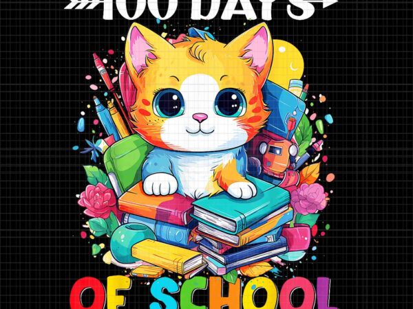 100th day of school cute cat kitty png, 100th day of school cat png, school cat png