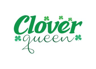 Clover Queen t shirt vector file