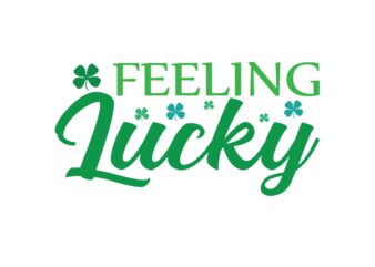 Feeling Lucky t shirt graphic design