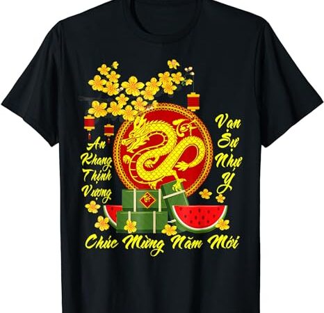 Vietnamese lunar new year 2024 tet viet chuc mung nam moi t-shirt