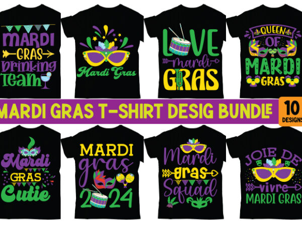 Mardi gras t-shirt designs bundle,mardi gras png, sublimate designs download mardi gras png sublimation design bundle, happy mardi gras png,