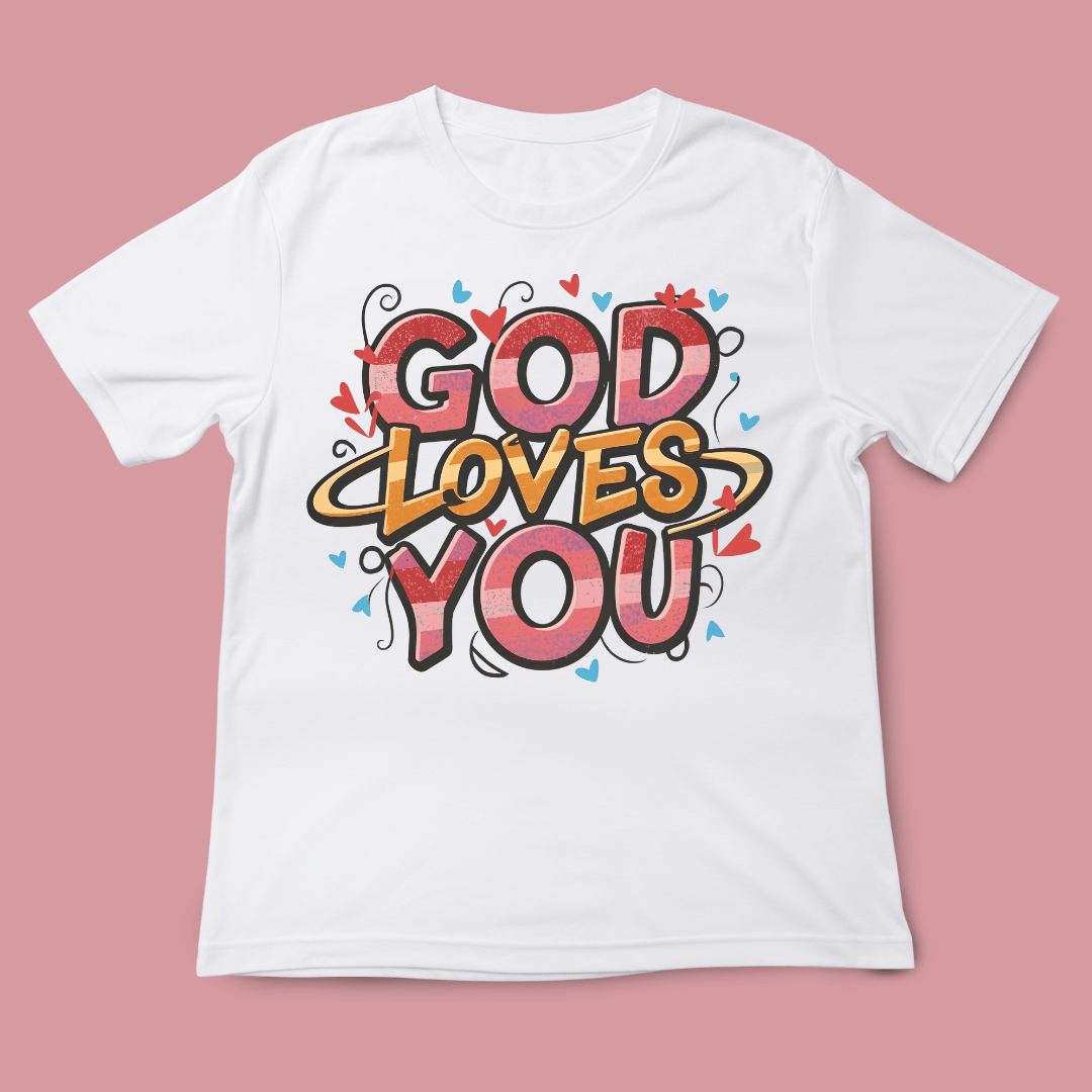 God Loves you, Christian t-shirt design, faith, Jesus, typography, t ...