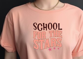 School for the Stars t shirt template vector