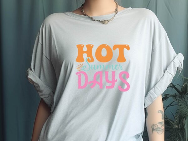 Hot summer days graphic t shirt