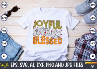 Joyful Merry Blessed,Christmas,Ugly Sweater design,Ugly Sweater design Christmas, Christmas svg, Christmas Sweater, Christmas design, Christ
