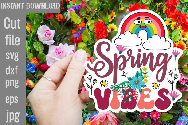 Retro Spring SVG Sticker Bundle,Spring DIGITAL STICKERS for digital,Spring SVG Bundle, Spring Shirt Svg for Cricut, Flower Market Svg, Hello