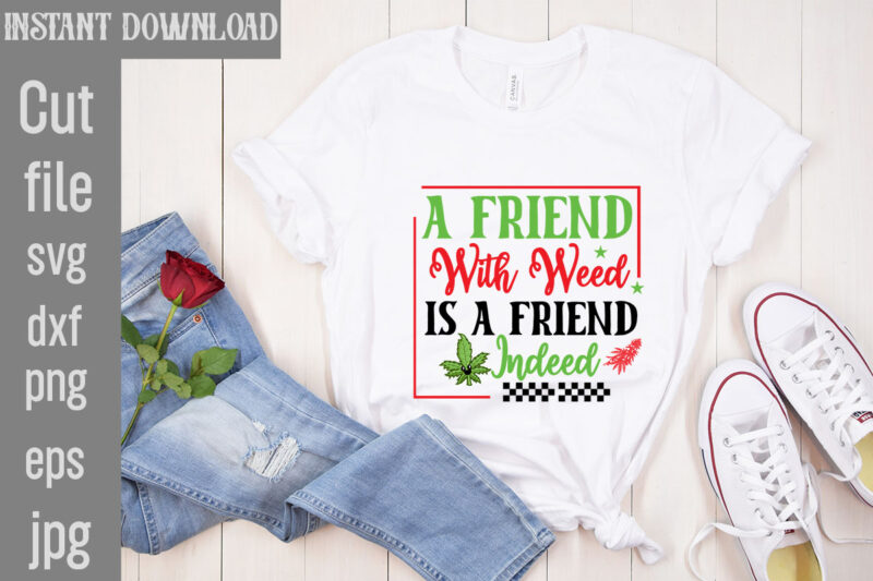 Weed T -shirt Bundle, Cannabis SVG Bundles,Weed SVG Bundle, Cannabis SVG ,Weed SVG Bundle, Cannabis SVG Bundles,Weed SVG Bundle marijuana sv