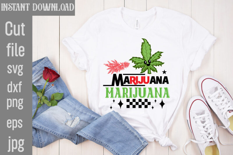 Weed T -shirt Bundle, Cannabis SVG Bundles,Weed SVG Bundle, Cannabis SVG ,Weed SVG Bundle, Cannabis SVG Bundles,Weed SVG Bundle marijuana sv