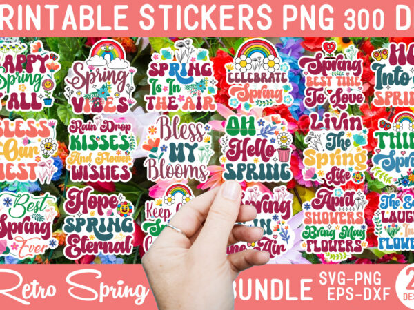 Retro spring svg sticker bundle,spring digital stickers for digital,spring svg bundle, spring shirt svg for cricut, flower market svg, hello t shirt design online