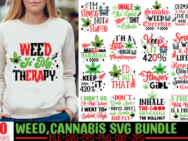 Weed t -shirt bundle, cannabis svg bundles,weed svg bundle, cannabis svg ,weed svg bundle, cannabis svg bundles,weed svg bundle marijuana sv t shirt design for sale