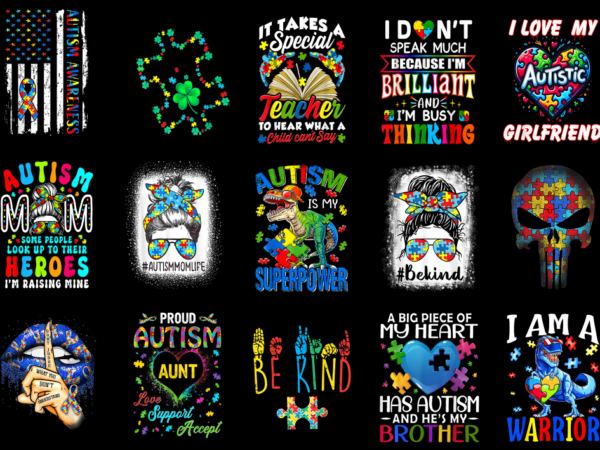 15 autism awareness shirt designs bundle p8 cl, autism awareness t-shirt, autism awareness png file, autism awareness digital file, autism a