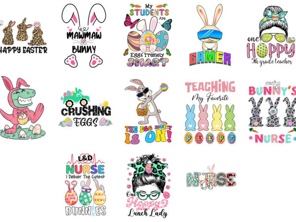 13 easter day shirt designs bundle p12, easter day t-shirt, easter day png file, easter day digital file, easter day gift, easter day