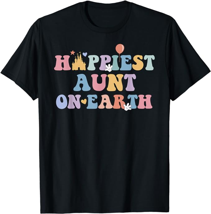 Happiest Aunt On Earth Shirt, Family Trip T-Shirt