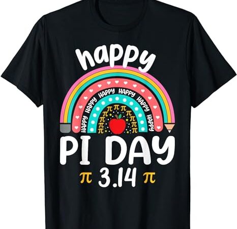 Happy pi day mathematics math teacher rainbow girl women t-shirt