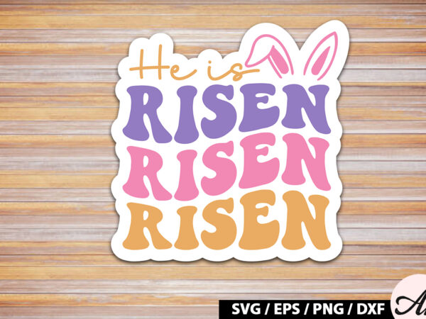 He is risen retro sticker graphic t shirt