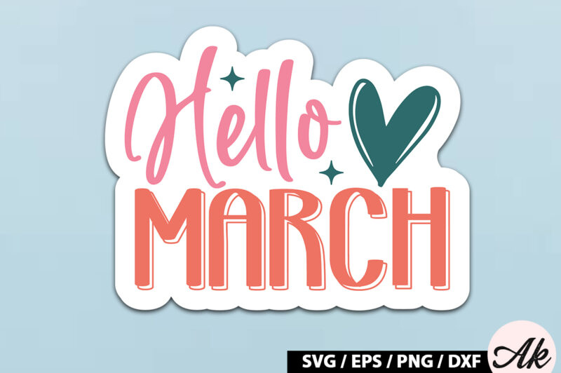 Hello march Sticker SVG