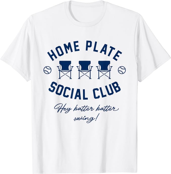 Home Plate Social Club Baseball Or Softball T-Shirt