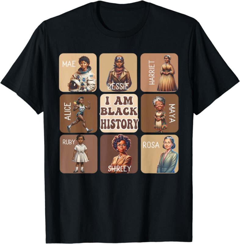 I Am Black History Month Black Women Leader Black Girl Power T-Shirt