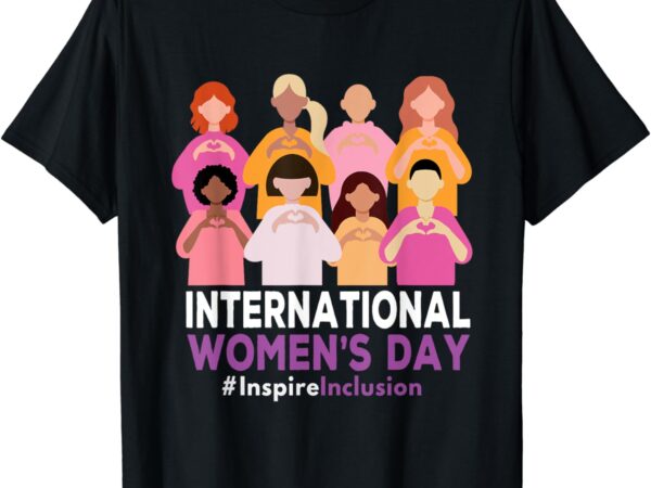 International women’s day 2024 8 march iwd inspire inclusion t-shirt