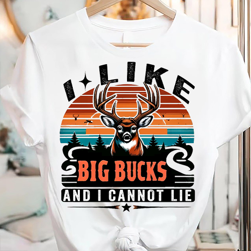 I Like Big Bucks and I Cannot Lie T-shirt Deer Hunting Shirt PNG File