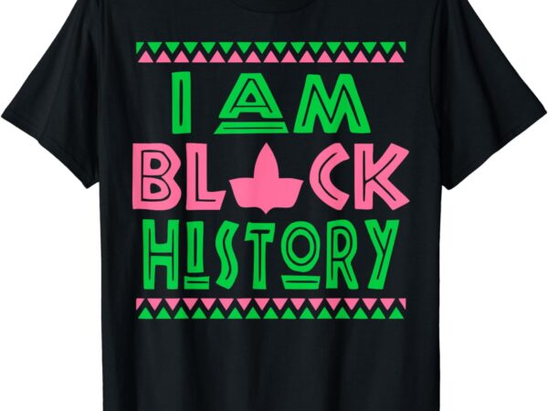 Pretty cute pink-green i am black history aka funny t-shirt