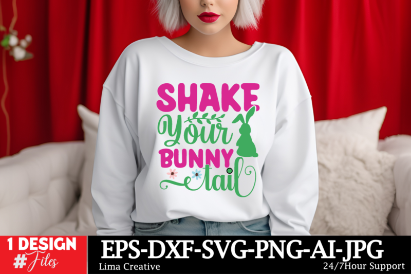 Shake Your Bunny Tail T-shirt Design, Happy Easter SVG PNG, Easter Bunny Svg, Kids Easter Svg, Easter Shirt Svg, Easter Svg, Easter Teacher