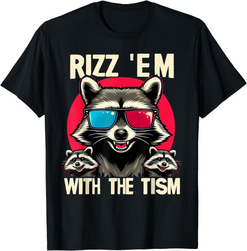 Rizz Em With The Tism Retro Vintage Raccoon Meme T-Shirt