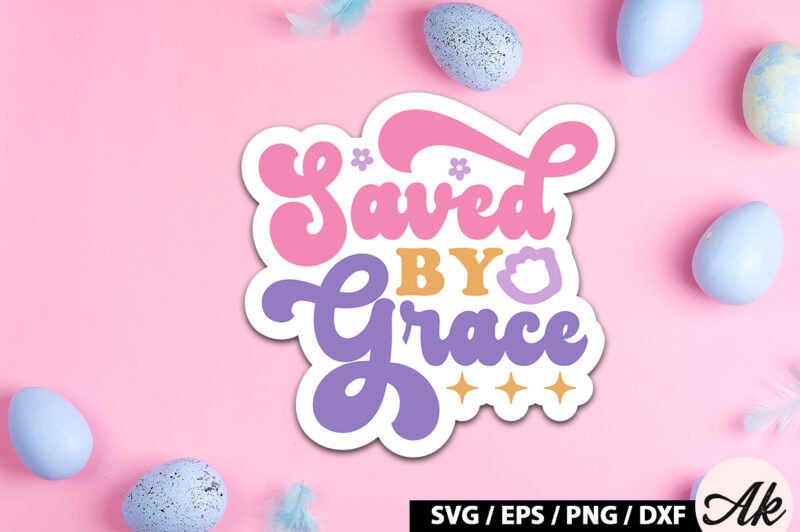 Saved by grace Retro Sticker