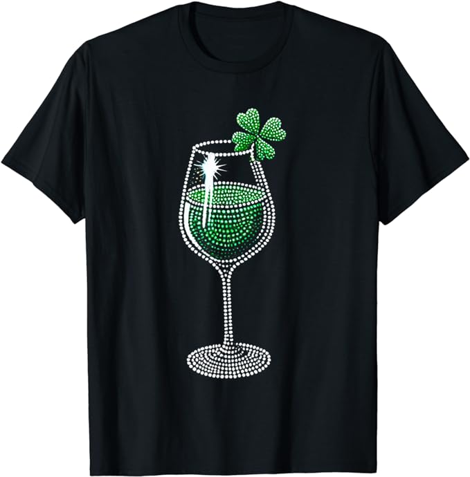 Shamrock Wine Glasses Drinking St Patricks Day Irish Women T-Shirt