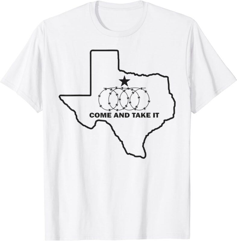 TEXAS BARBED WIRE COME AND TAKE IT T-Shirt