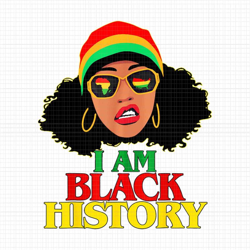 I Am Black History Women Png, Girl History Png, Black History Girl Png