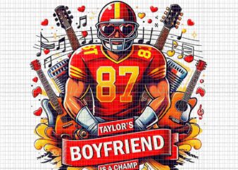 Super Bowl Taylor’s Boyfriend Png, Taylor’s Boyfriend Is Champ Png, Taylor Swift Football Png