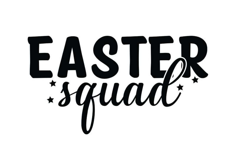 Easter Squad SVG