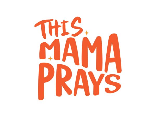 This mama prays t shirt designs for sale