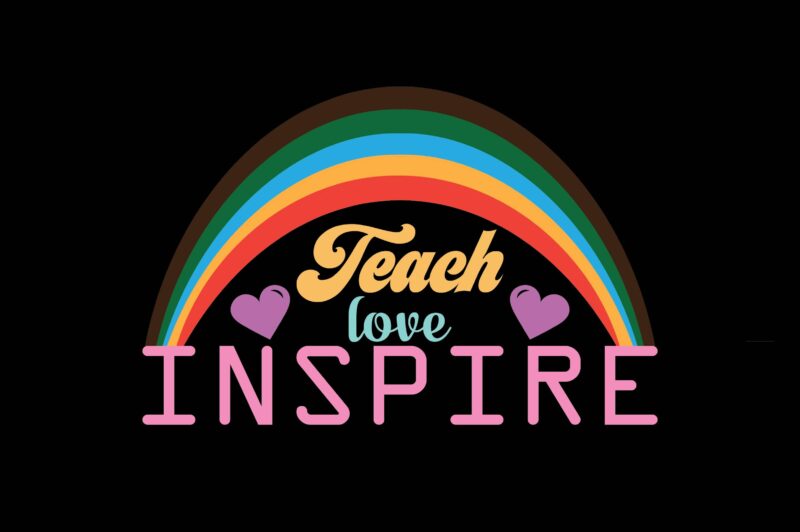 Teach Love Inspire