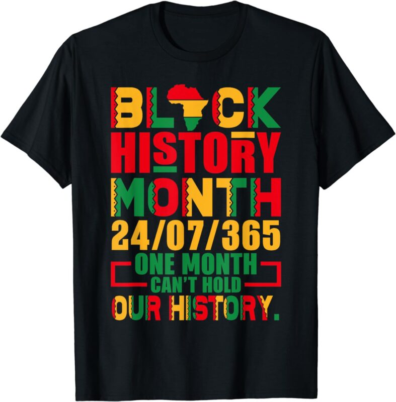 Vintage Proud Black Heritage Black History Month 24 7 T-Shirt