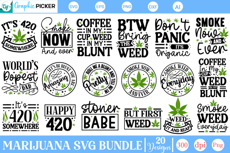 Weed SVG Bundle, Marijuana SVG Bundle, Cannabis Heartbeat SVG Bundle, Marijuana Svg, Cannabis Svg, Weed Quotes Svg, Marijuana Quotes Svg, Ca