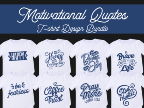 Motivational quotes t-shirt design bundle