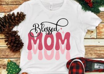 Blessed Mom Png t shirt template