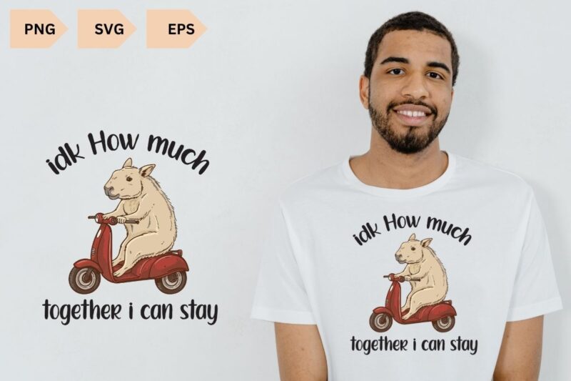 IDK how much together i can stay Capybara Shirt, Rodent Shirts, Funny Capybara Shirts for Women, Cute Mouse T Shirt Cowboy Rat Shirts