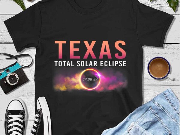 Texas total solar eclipse png t shirt designs for sale