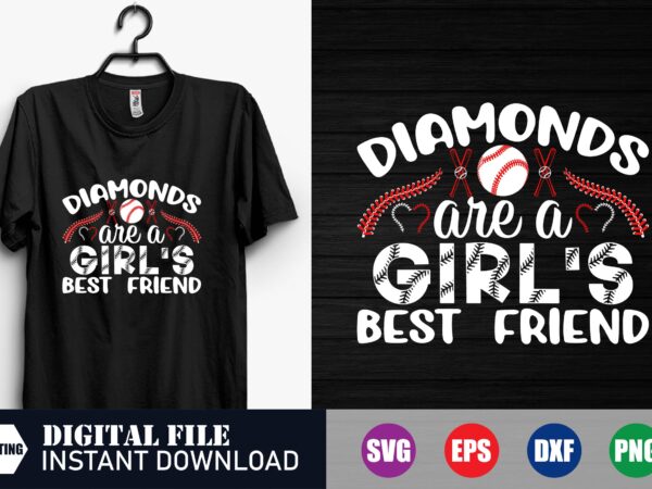 Diamonds are a girl’s best friend, baseball svg, baseball t-shirts, tshirts, new, best seller design, baseball vector