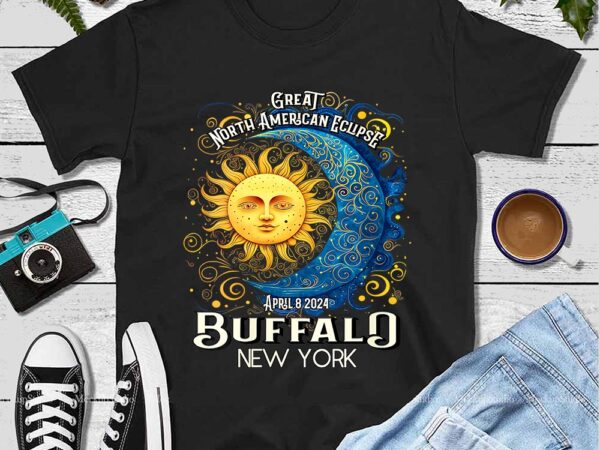 Buffalo new york 2024 total solar eclipse april 8 souvenir png t shirt template