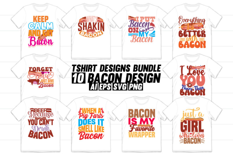 bacon wildlife vintage text style calligraphy design, food symbol gift ...