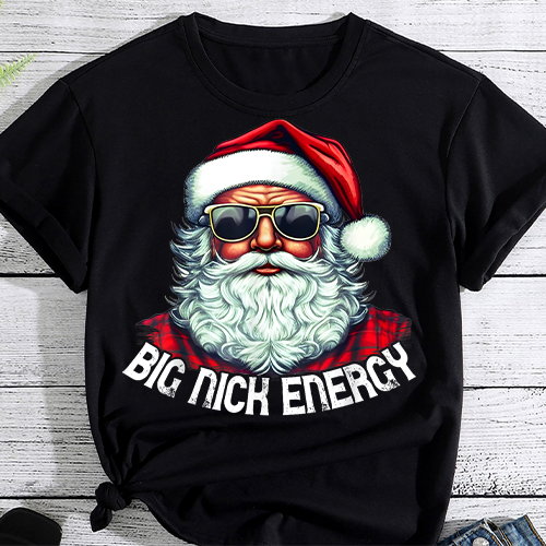 Big Nick Energy, Christmas File, Xmas Tshirt Design, Santa Vector Png File