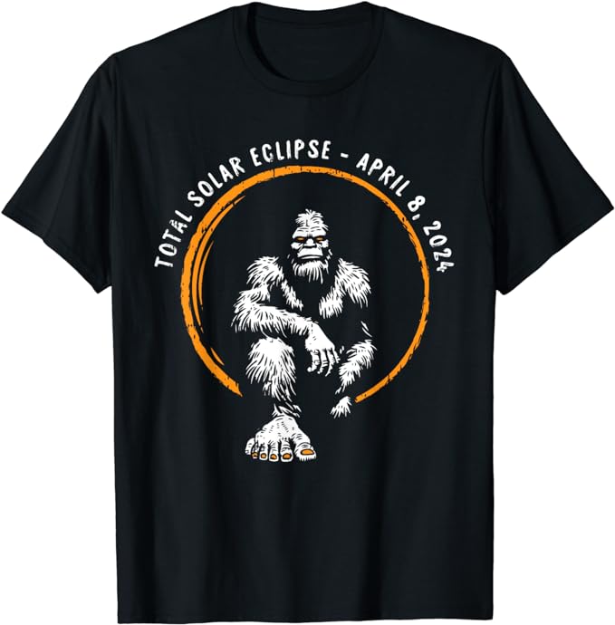 Bigfoot Total Solar Eclipse April 8 2024 Totality T-Shirt